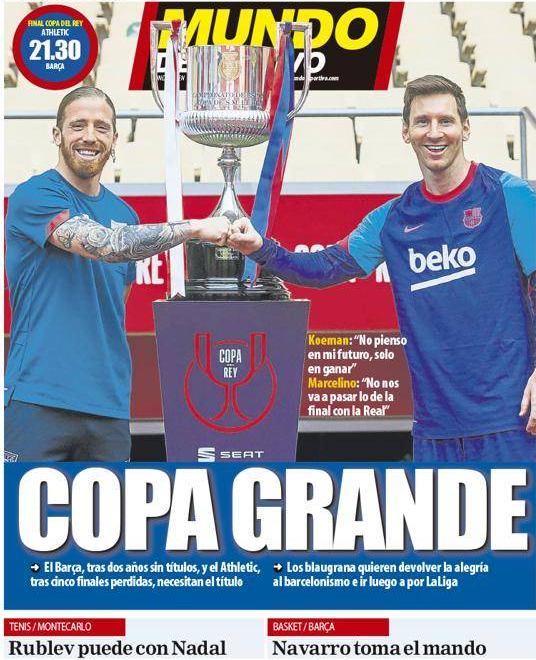 国王杯决赛前瞻:巴萨冲击两年首冠 梅西争第35冠 国王杯决赛前瞻:巴萨冲击两年首冠 梅西争第35冠