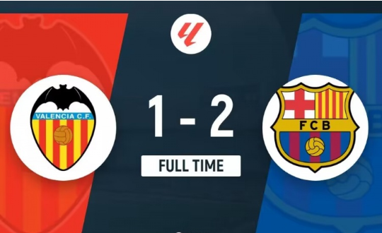 西甲开门红!巴萨2-1逆转瓦伦 莱万双响亚马尔助攻拉菲尼亚造点 西甲开门红!巴萨2-1逆转瓦伦 莱万双响亚马尔助攻拉菲尼亚造点