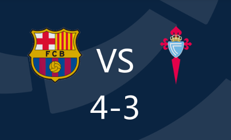 西甲-巴萨4-3塞尔塔,拉菲尼亚98分钟点射绝杀 西甲-巴萨4-3塞尔塔,拉菲尼亚98分钟点射绝杀